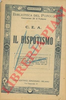 Il dispotismo.
