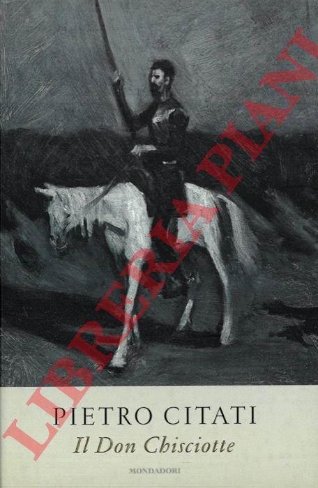 Il Don Chisciotte.