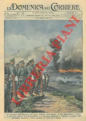 Il Duce con il Re alle manovre vicino a Roma.