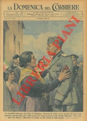 Il Duce in Sardegna.