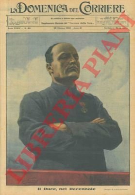 Il Duce, nel Decennale. (Ritratto di M.)