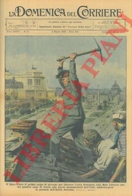 Il Duce vibra il primo colpo di piccone per liberare …