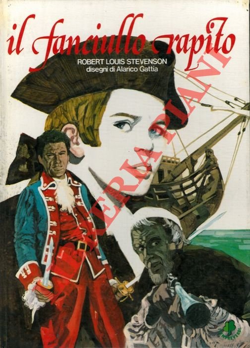 Il fanciullo rapito. Riduzione di Piero Zanotto.