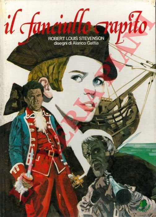 Il fanciullo rapito. Riduzione di Piero Zanotto.