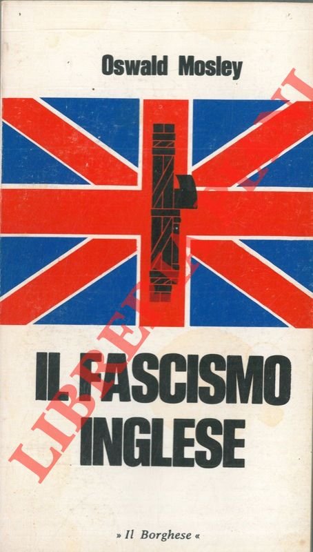 Il fascismo inglese.