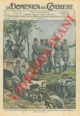 Il Gen. Cadorna, il Duca d'Aosta, il Conte di Torino …