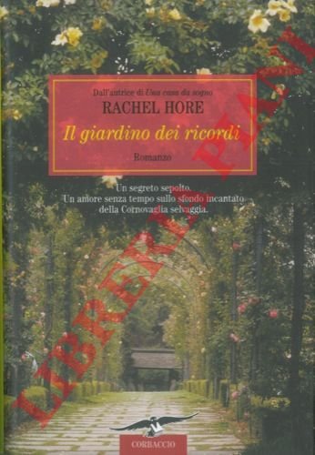 Il giardino dei ricordi.