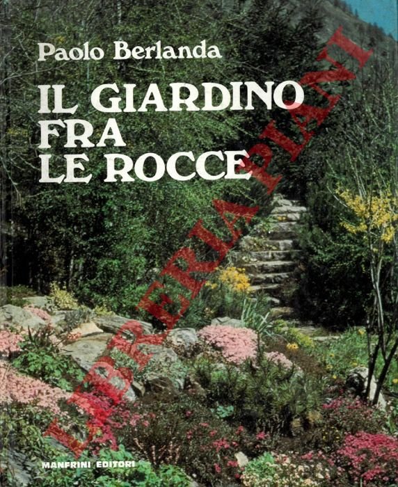 Il giardino fra le rocce.