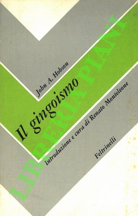 Il gingoismo.