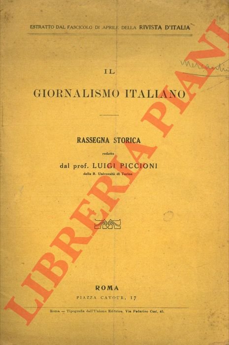 Il giornalismo italiano. Rassegna storica.