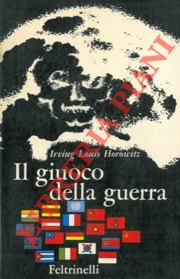 Il giuoco della guerra. | Immagine Gallery 2