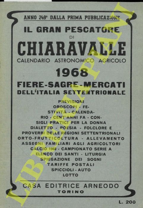 Il Gran Pescatore di Chiaravalle 1973. L'unico almanacco-pocket astronomico popolare. …