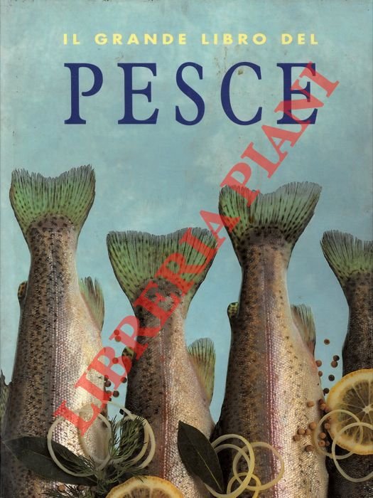 Il grande libro del pesce.