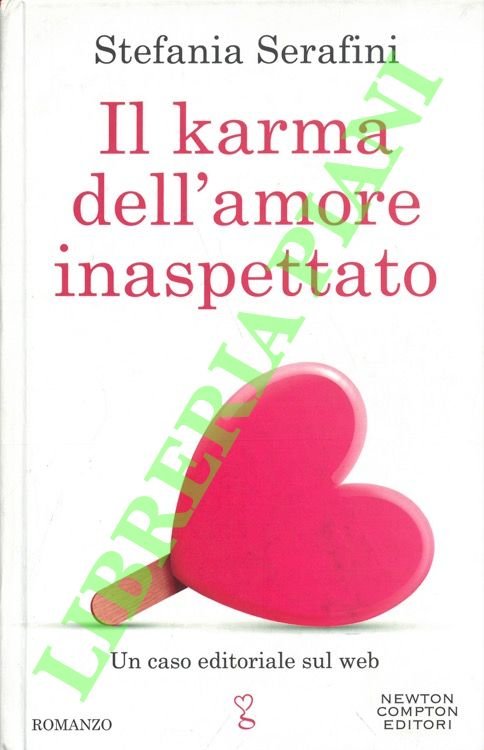 Il karma dell'amore inaspettato.