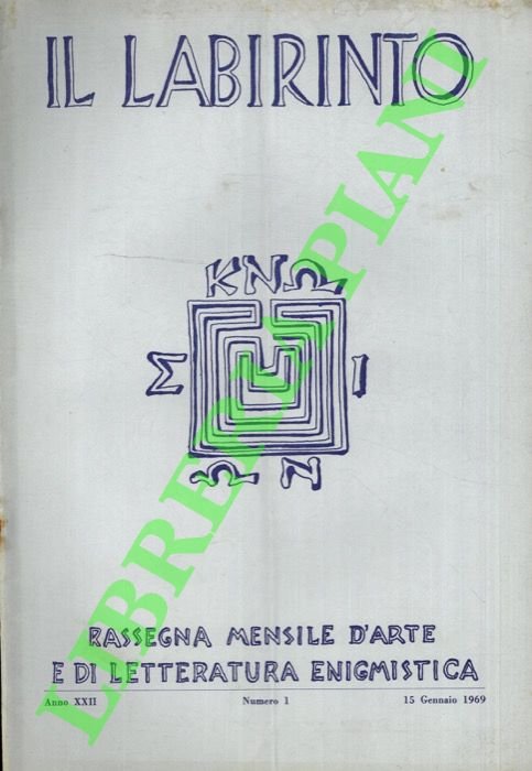 Il labirinto. 1969. Rassegna mensile d'arte e di letteratura enigmistica.