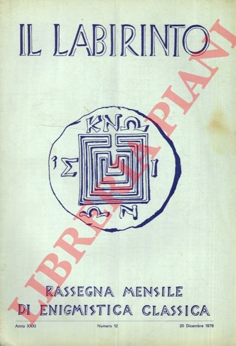 Il labirinto. 1978, Rassegna mensile d'arte e di letteratura enigmistica.