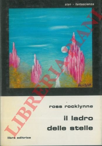 Il ladro delle stelle.