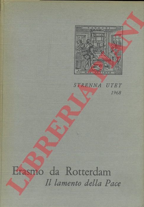 Il lamento della pace. Con un saggio su "Erasmo e …