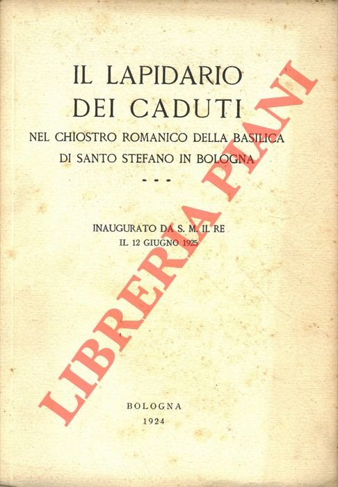 Il Lapidario dei Caduti. Nel chiostro romanico della Basilica di …