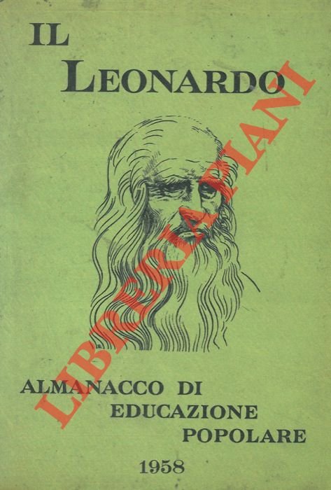 Il Leonardo. Almanacco di educazione popolare. 1958.