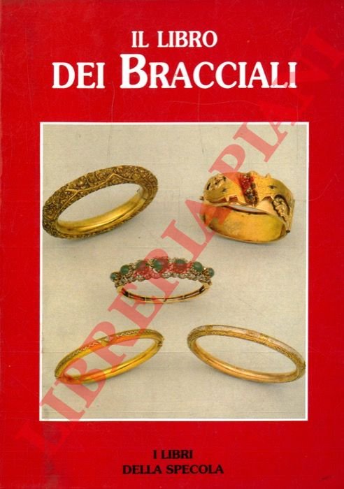 Il libro dei bracciali.