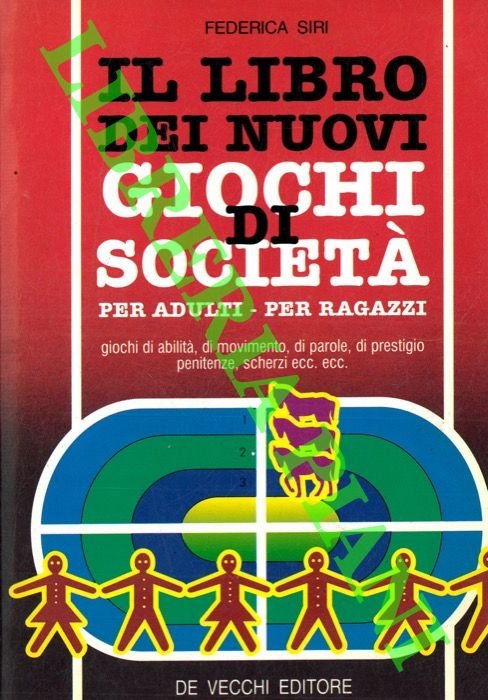 Il libro dei nuovi giochi di società.