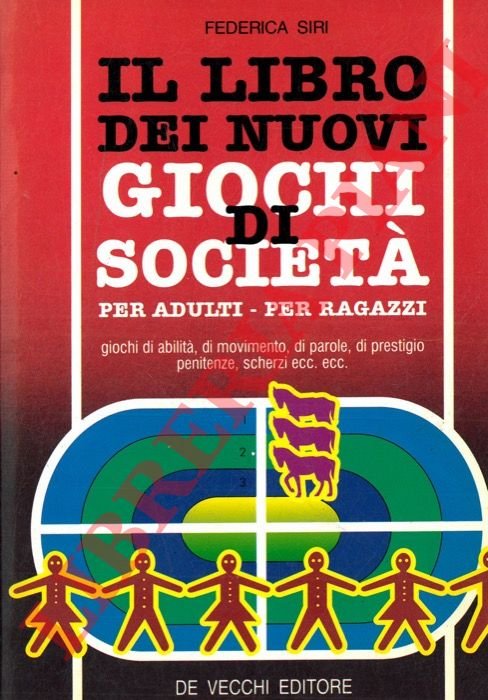 Il libro dei nuovi giochi di società.
