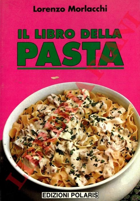 Il libro della pasta.