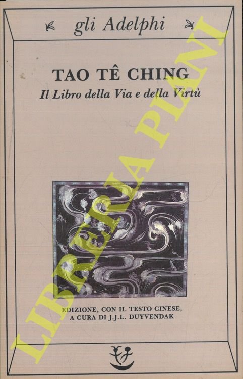 Il libro della Via e della Virtù.