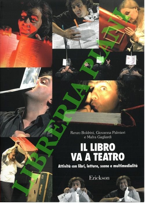 Il libro va a teatro. Attività con libri, letture, scene …