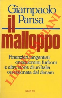 Il malloppo.