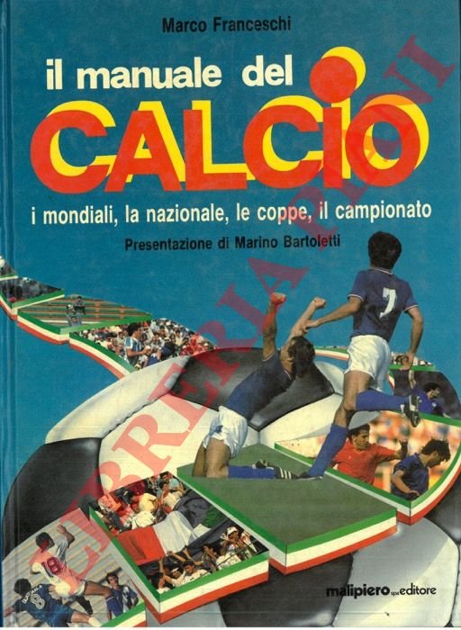 Il manuale del calcio.