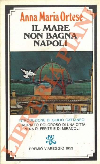 Il mare non bagna Napoli.