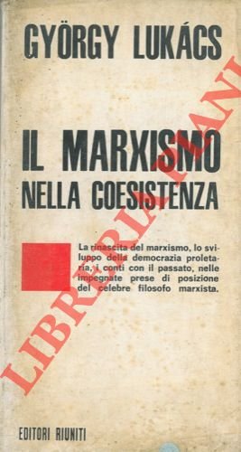 Il marxismo nella coesistenza.