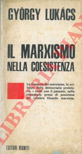Il marxismo nella coesistenza.