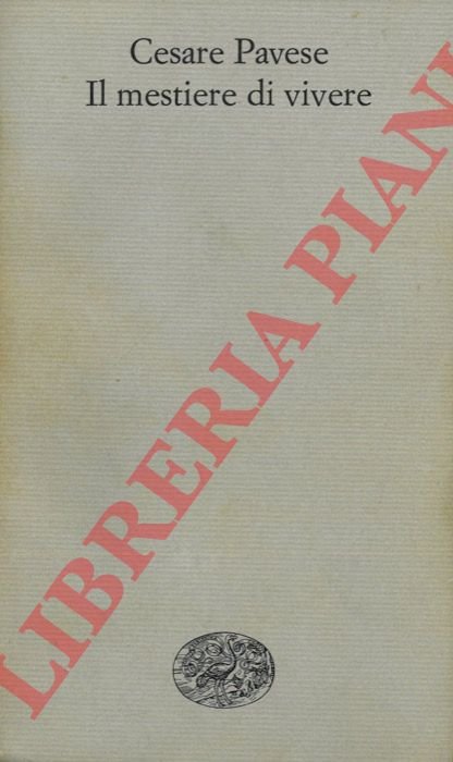 Il mestiere di vivere. (Diario 1935-1950).