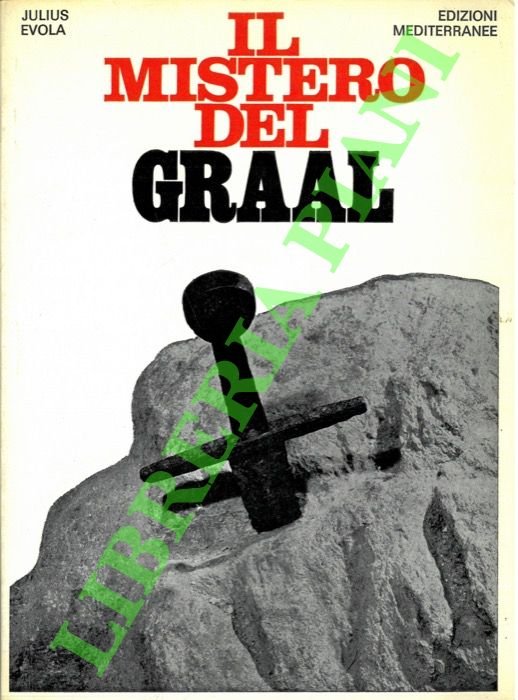 Il mistero del Graal.