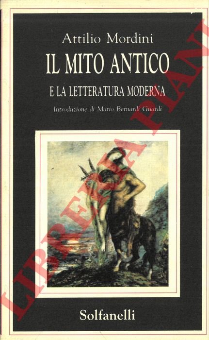 Il mito antico e la letteratura moderna.