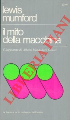 Il mito della macchina.