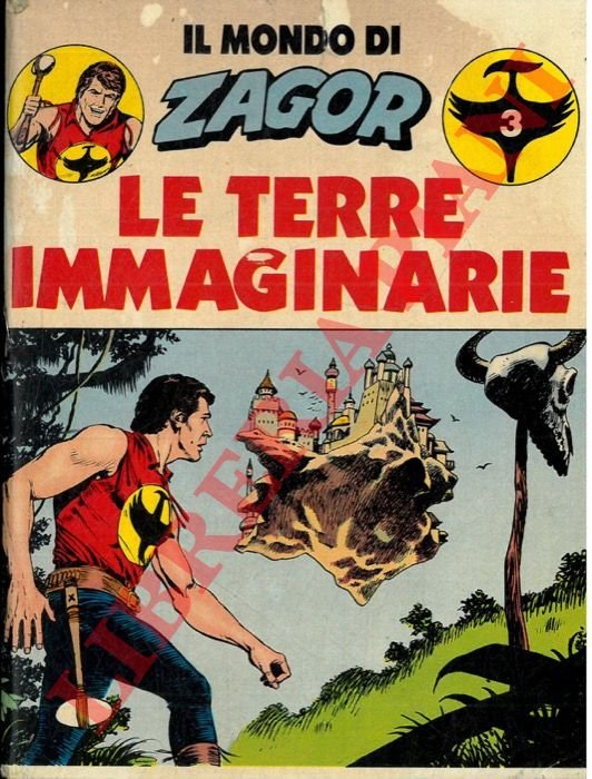 Il mondo di Zagor. Le terre immaginarie.