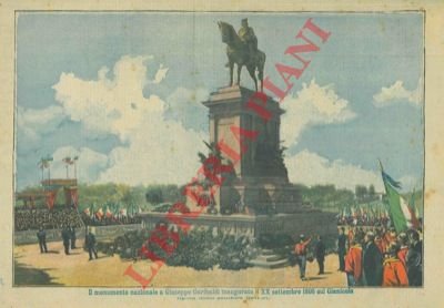 Il monumento nazionale a Giuseppe Garibaldi inaugurato il XX settembre …
