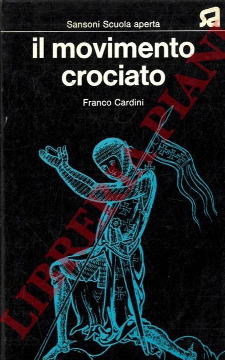 Il movimento crociato.