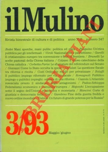 Il Mulino. Rivista bimestrale di cultura e di politica.