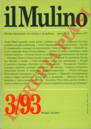 Il Mulino. Rivista bimestrale di cultura e di politica.