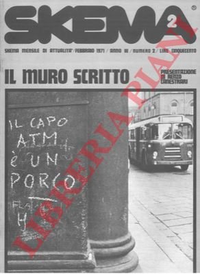 Il muro scritto. Skema. Numero monografico.