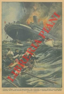 Il naufragio, causato da un incendio, del transatlantico "City of …