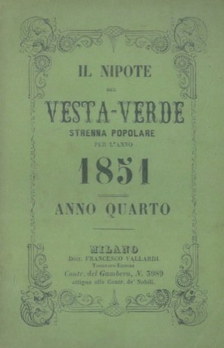 Il nipote del Vesta-Verde. Strenna popolare per l'anno 1848/1859. Anno … | Immagine Gallery 2