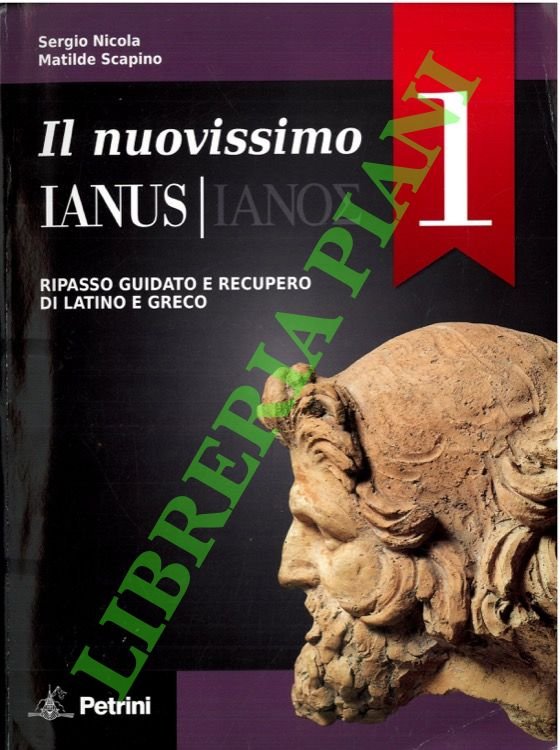 Il nuovissimo Ianus. Ripasso guidato e recupero di latino e …