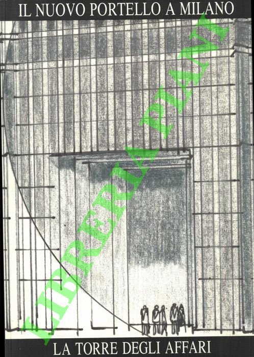 Il nuovo Portello a Milano. La Torre degli Affari. | Immagine Gallery 2