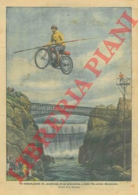 Il. passatempo di un motociclista, presso Manchester (equilibrismo acrobatico).